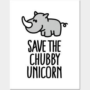 Save the chubby unicorn Posters and Art